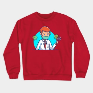 Doctor Searching for Virus Cartoon Crewneck Sweatshirt